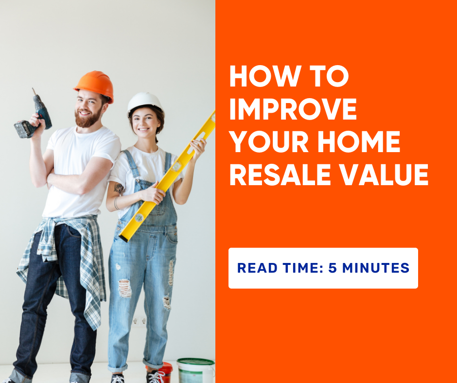How to Improve Your Home's Resale Value - CMS Mortgage Solutions