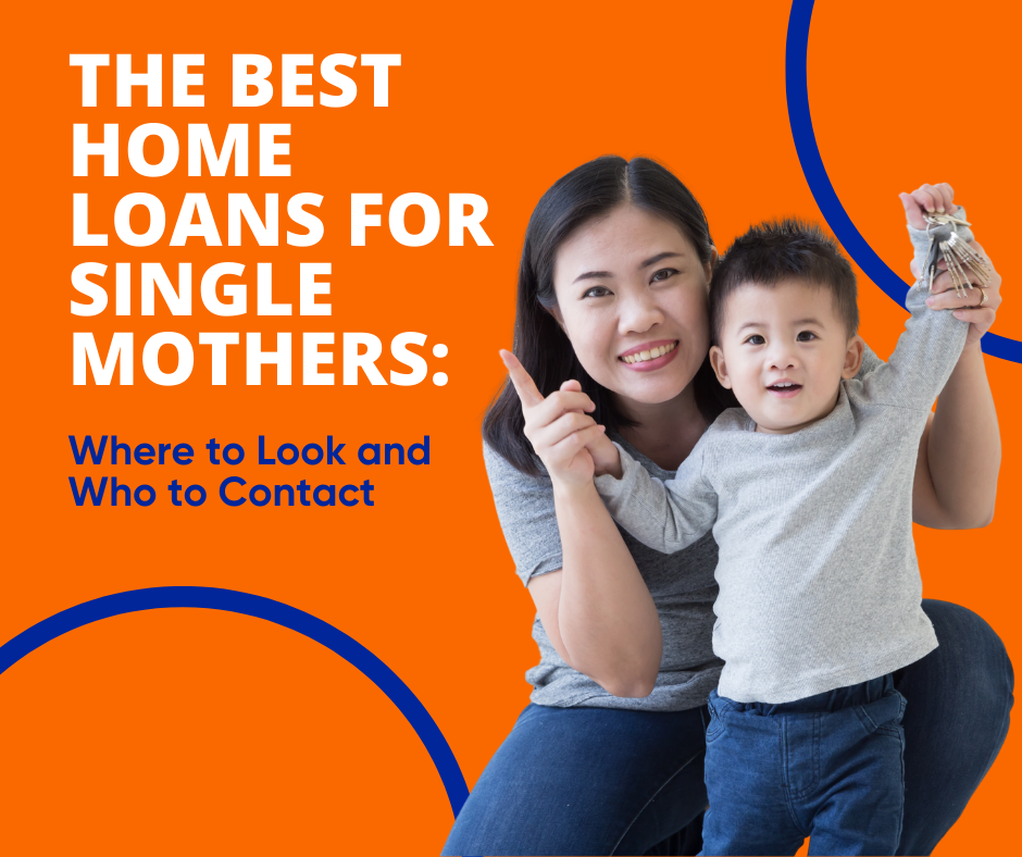 The Best Home Loans for Single Mothers: Where to Look and Who to Contact - CMS Mortgage Solutions