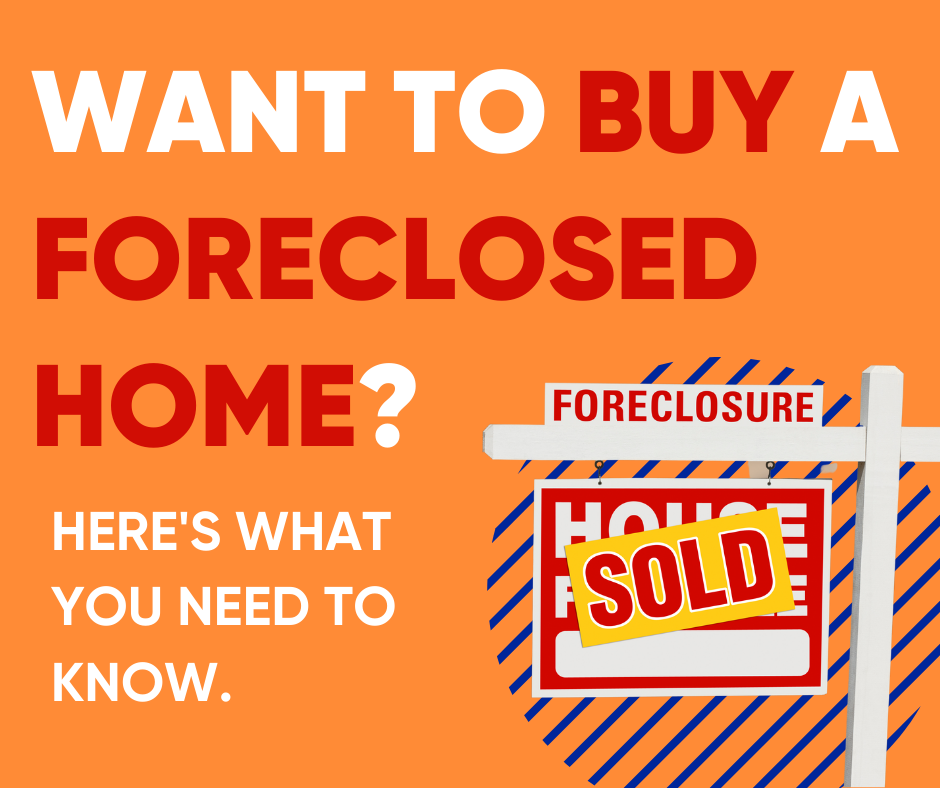 Want to Buy a Foreclosed Home? Heres What You Need...