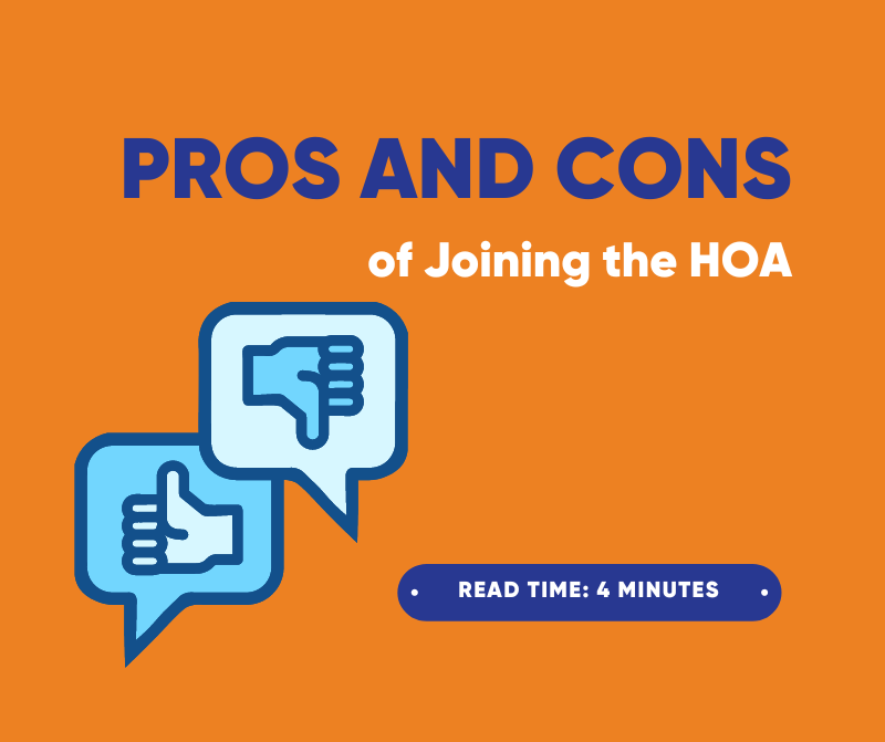 Pros and Cons of Joining the HOA