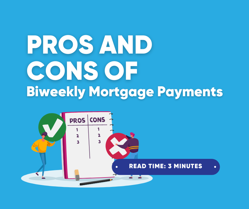 Pros and Cons of Biweekly Mortgage Payments
